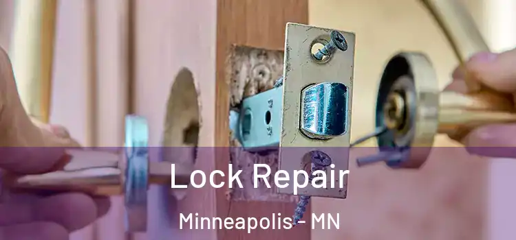Lock Repair Minneapolis - MN
